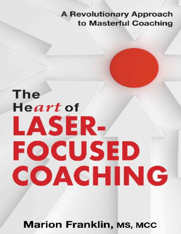 Akses Interaktif Terjemahan The HeART of Laser-Focused Coaching
