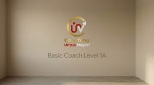 Program Basic Coach (Level 1A) – Tahap 1 Konsep dan Pengetahuan