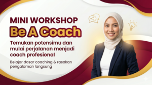 Mini Workshop - Be A Coach